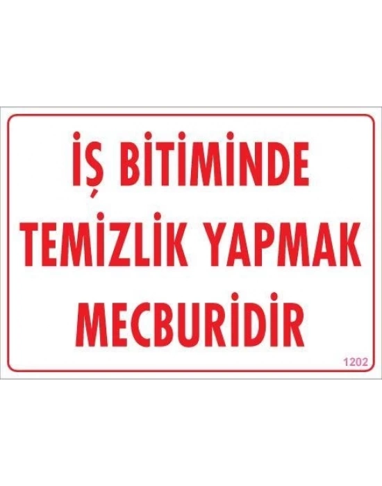 ® Temizlik Düzen Uyarı Levhası 25x35 KOD:1202