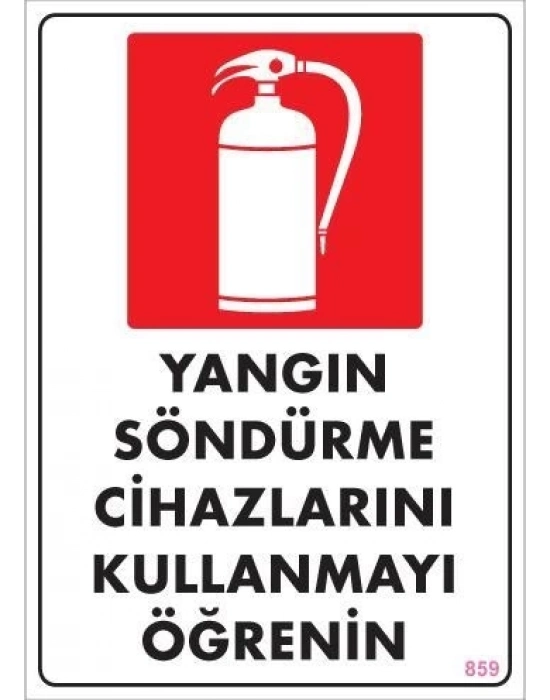 ® Yangın Söndürme Tüpü Uyarı Levhası 25x35 KOD:859