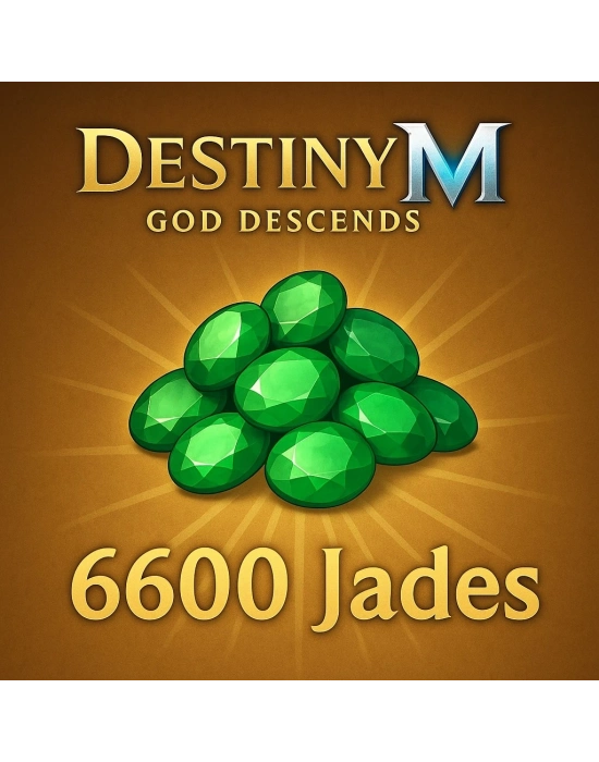 Destiny M : God Descends 6600 Jades