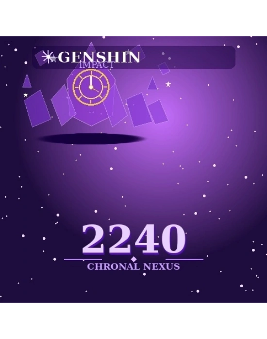 Genshin Impact – 2240 Chronal Nexus