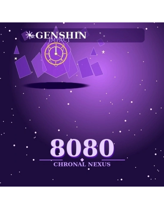 Genshin Impact – 8080 Chronal Nexus