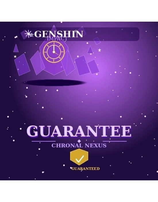 Guarantee Chronal Nexus