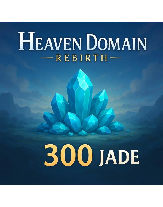 Heaven Domain: Rebirth 300 Jade