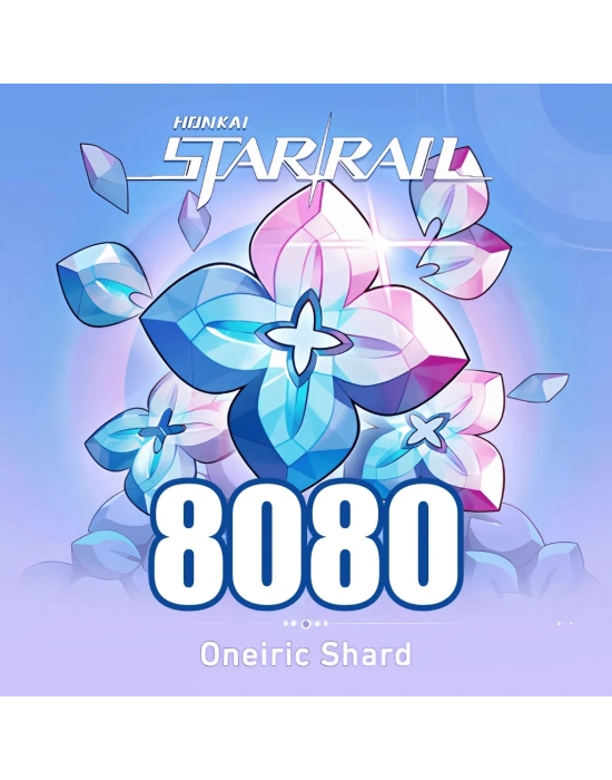Honkai: Star Rail – 8080 Oneiric Shard