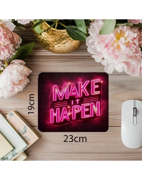 Kendin Ol Yazılı Neon Mouse Pad - 19x23 cm 2 mm Dikdörtgen İthal Baskılı Mouse Pad