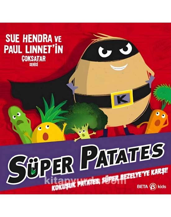 Kokuşuk Patates Süper Bezelye’ye Karşı!