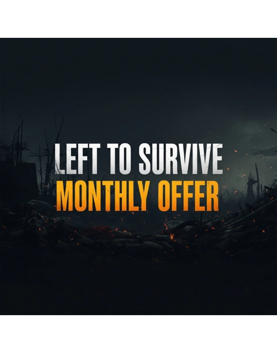 Left To Survive Montlhy Offer