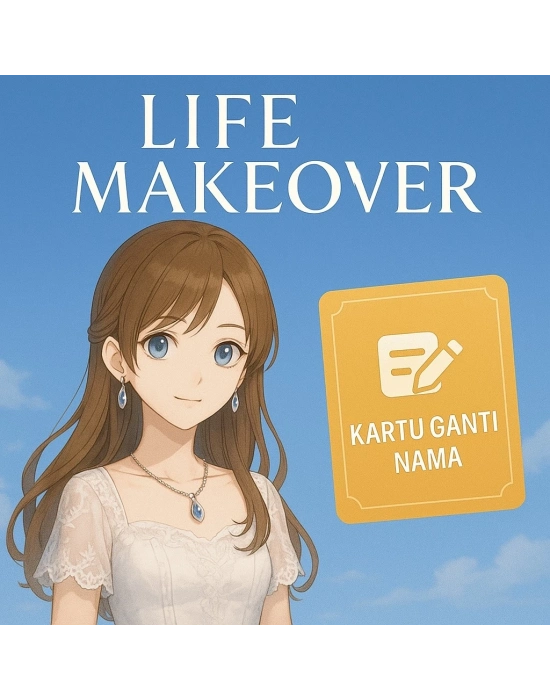 Life Makeover Kartu Ganti Nama