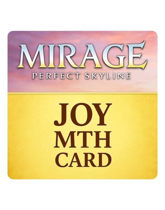 Mirage: Perfect Skyline Joy Mth Card