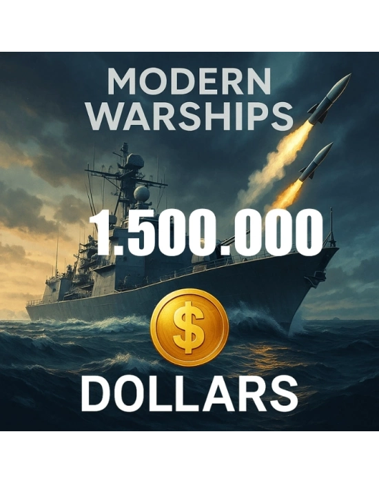 Modern Warships 1.500.000 Dolar