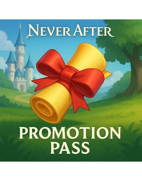 Never After Promotion Pass