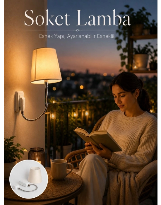 Priz Lambası Esnek Kollu Yatak Başı Aydınlatma