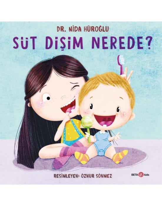 Süt Dişim Nerede?