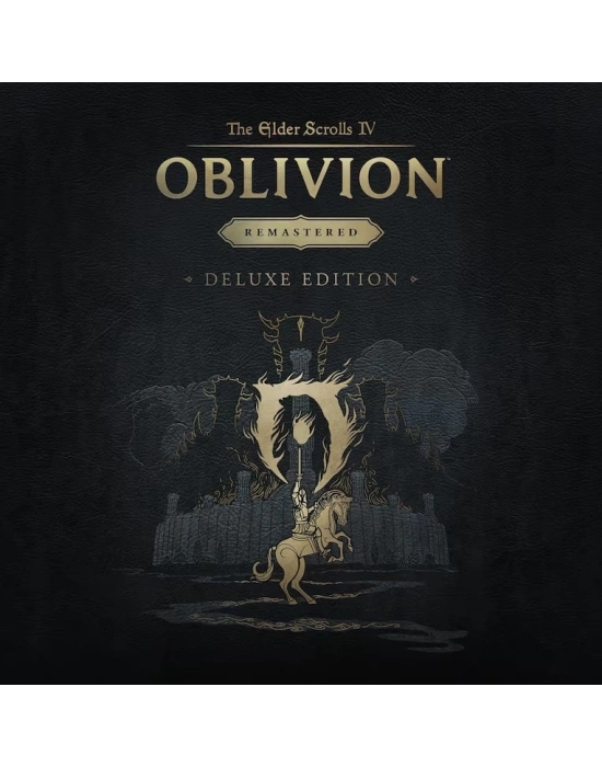 The Elder Scrolls IV: Oblivion Remastered Deluxe Edition