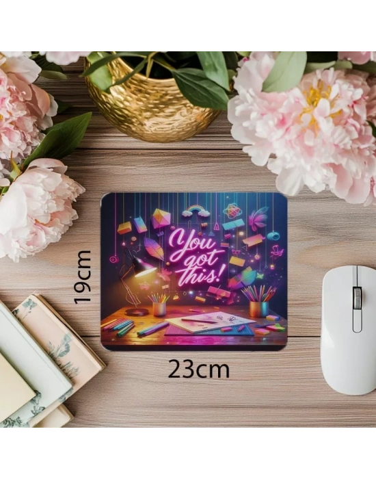 You Got This Yazılı Mousepad – Enerji Dolu Tasarım - 19x23 cm 2 mm Dikdörtgen İthal Baskılı Mouse Pad