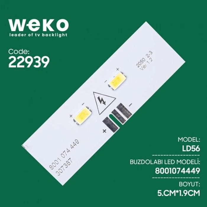 ÇOK SATAN Buzdolabı İç Aydınlatma Ledi Ld56 8001 074 449 307387 2 Çipli