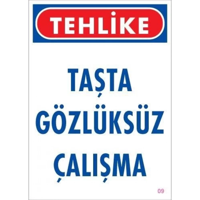 ÇOK SATAN Gözlüksüz Çalışma Uyarı Levhası 25x35 KOD:9