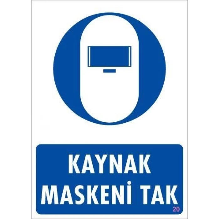 ÇOK SATAN Kaynak Maskesi Uyarı Levhası 25x35 KOD:20