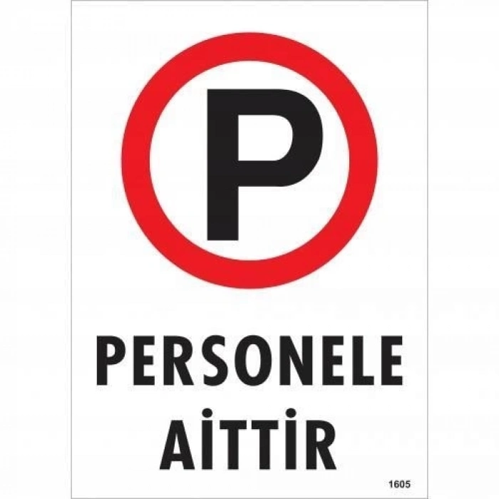ÇOK SATAN Personele Aittir Uyarı Levhası 25x35 KOD:1605