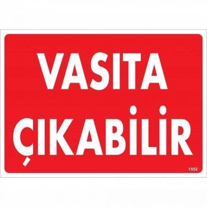 ÇOK SATAN Vasıta Çıkabilir Uyarı Levhası 25x35 KOD:1552