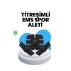 Evde Spor İçin Orijinal EMS Kas Çalıştırma Aleti 2025 Titreşimli Seri