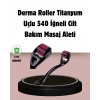 ÇOK SATAN Dermaroller Titanyum 540 İğneli 1 mm Cilt Yenileme ve Anti Aging Etkisi