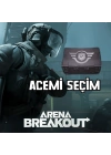 Arena Breakout Acemi Kasa