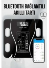 ® Akıllı Tartı Bluetooth Bağlantılı Yağ Ölçebilen Tartı Yeni Nesil