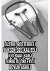 ® Dijital Göstergeli Kulak İçi Kablosuz Bluetooth Kulaklık Boyun Bantlı