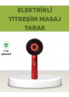 ® Elektrikli Titreşim Masaj Tarak Kırmızı Işık Terapi