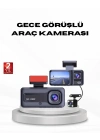 ® Full HD Üç Kameralı Araç Kamerası G-Sensörlü ve Gece Görüşlü