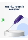 ® Mini Pilli Portatif Karıştırıcı – Cappuccino, Latte, Frappe ve Kahve Köpürtücü