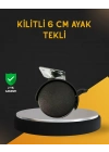 ® Mobilya İçin Kilitli 6 cm Ayak Tekli Satış