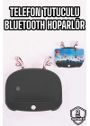 ® Telefon Tutuculu Akıllı Hoparlör Yüksek Ses Kaliteli Hoparlör