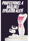 ÇOK SATAN 4 Başlıklı Lazer Öncesi Kısaltma Epilasyon Aleti Epilatör Çok Amaçlı