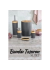 ÇOK SATAN 5 li Banyo Seti Bambu Design ANTRASİT