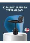 ® Araç İçi 360° Ayarlanabilir Bardaklık Tepsisi Geniş Yüzeyli ve Telefon Standlı