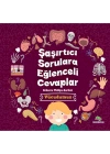 ® Şaşırtıcı Sorulara Eğlenceli Cevaplar - Vücudumuz