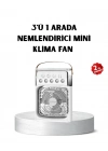 ® USB Bağlantılı Taşınabilir Mini Klima Fan 500ML Su Hazneli ve Sessiz Çalışma