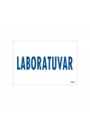 ® Laboratuvar Uyarı Levhası 17,5x25 KOD:1656