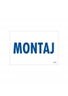 Montaj Uyarı Levhası 17,5x25 KOD:1772