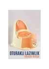 ÇOK SATAN Oturaklı Lazımlık Mungia Design