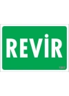 ® Revir Uyarı Levhası 17,5x25 KOD:1001