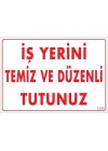 ® Temizlik Düzen Uyarı Levhası 25x35 KOD:1200