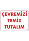 ® Temizlik Düzen Uyarı Levhası 25x35 KOD:1204