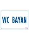 ® WC Uyarı Levhası 17,5x25 KOD:1784