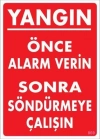 ® Yangın Nasıl Söndürülür Uyarı Levhası 25x35 KOD:869
