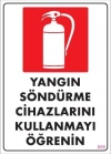 ® Yangın Söndürme Tüpü Uyarı Levhası 25x35 KOD:859