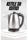 ÇOK SATAN Yeni Nesil Saplı Uzun Ömürlü Paslanmaz Çelik Su Isıtıcı Kettle