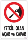 ® Yetkili Elektrik Uyarı Levhası 25x35 KOD:1103